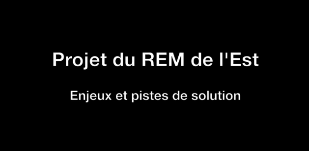 REM de l&rsquo;Est: Enjeux et pistes de solution