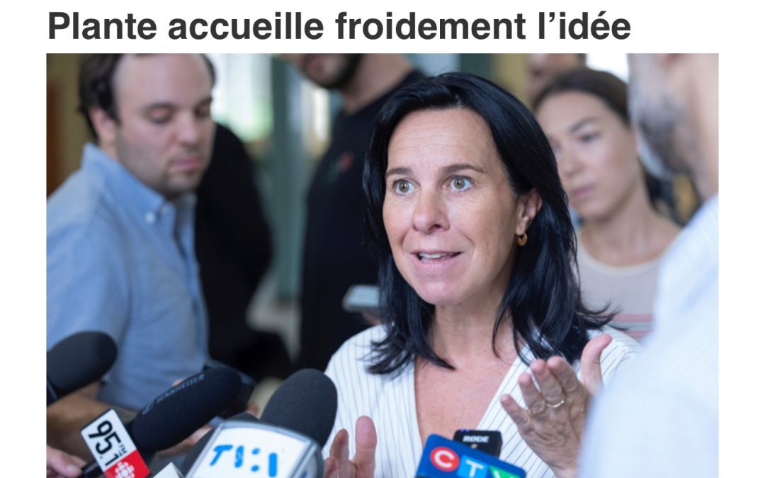 TRAMWAY DANS L’EST DE MONTRÉAL – Plante accueille froidement l’idée